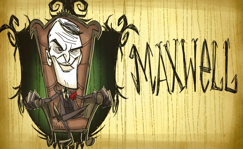 Maxwell Carter from Don’t Starve