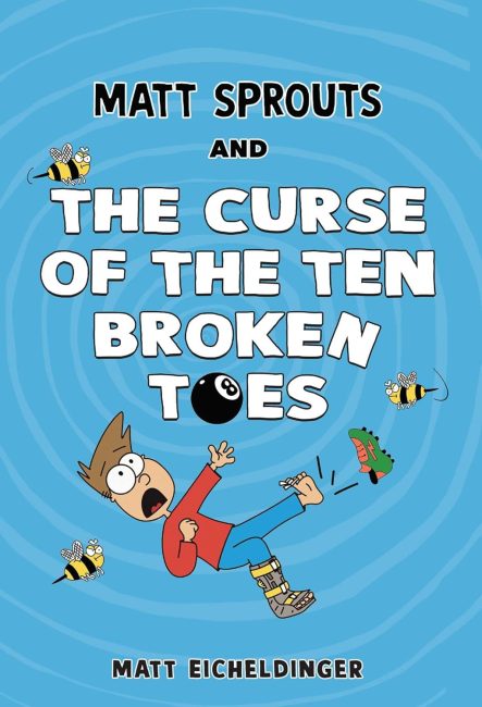 Matt Sprouse and the Curse of Ten Broken Toes